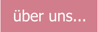 über uns...